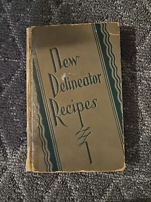 Old NEW DELINEATOR RECIPES Book 1929 Vintage Cookbook Illustrated Antique • $15