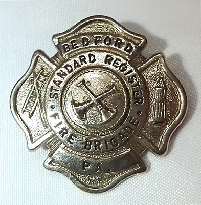 Vintage Bedford PA Fire Department Standard Register Fire Brigade Badge OBSOLETE • $45