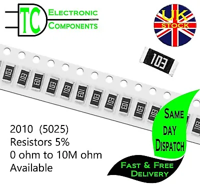 2010 5025 SMD Resistors 5% 3/4W 0 Ohm To 10M Ohm Full E24 Series Available • £2.59