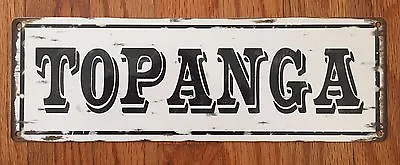 Topanga Canyon Creek Beach Horse Ranch California PCH Vintage Street Style Sign • $12.95