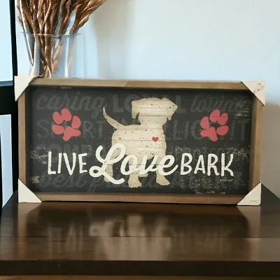 NEW 20 X 10 Art LIVE LOVE BARK Sign Bedroom Home Decor Dog Lover NWT • $29.99