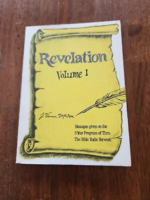 J Vernon McGee Messages 5-year Program Thru The Bible Revelation Vol. I • $9.44