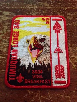 Timuquan Lodge #340 2004 Vigil Breakfast  Patch OA Order Of The Arrow 4B-204 • $3.99