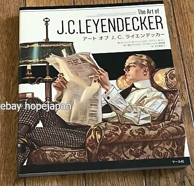 Art Of J. C. Leyendecker The Art Of J. C. LEYENDECKER 2016 • $31.50