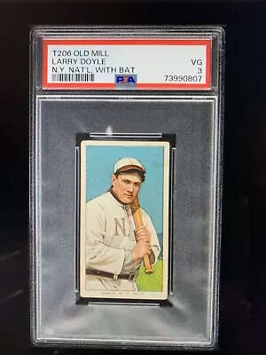 1909-11 T206 Larry DOYLE OLD MILL PSA 3 Very Good With BAT N Y NATL • $285