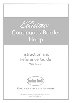 Baby Lock Ellisimo BLSO-BF Hoop Instruction Manual Reprint • $16.95