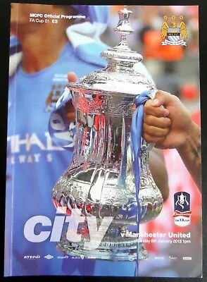 Manchester City V Manchester United   FA Cup 3rd Round  8-1-2012  & Team Sheet • £3.95