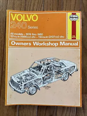 Volvo 240 Series 1974 To 1984 Haynes Owners Workshop Manual  • $7