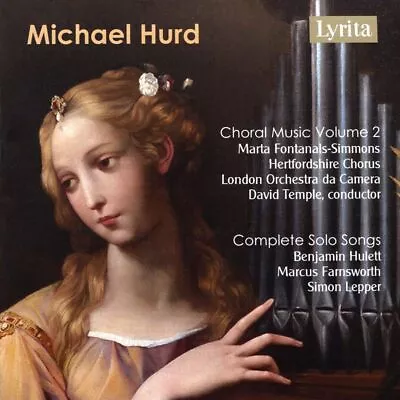 Michael Hurd - Choral Music Vol.2 - Complete Solo Songs (2 Cd) New Cd • $23.41