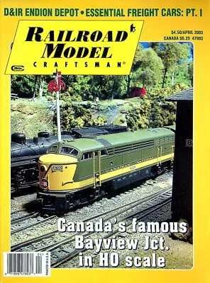 Railroad Model Craftsman Magazine April 2003 Vol 71 No 11 Bayview Jct. HO Scale • $9.09