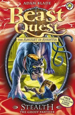 Stealth The Ghost Panther (Beast Quest - The Amulet Of Avantia) By Adam Blade • £2.56