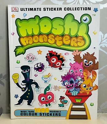 £9.99 • Buy DK Book Moshi Monsters Ultimate Sticker Collection Over 1000 Reusable Stickers!
