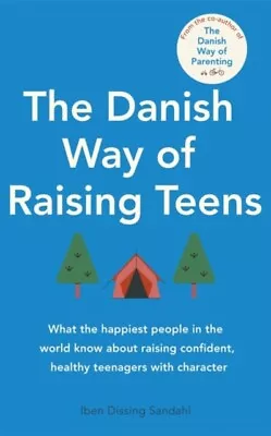 The Danish Way Of Raising Teens 9780349435732 - Free Tracked Delivery • £13.45