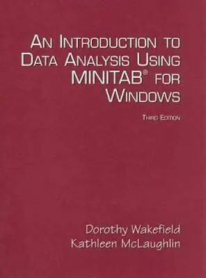 Introduction To Data Analysis Using Minitab For Windows An By McLaughlin Kathl • $4.47