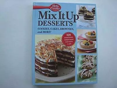 Betty Crocker Mix It Up Desserts: Cookies Cakes Brownies And More - GOOD • $3.79