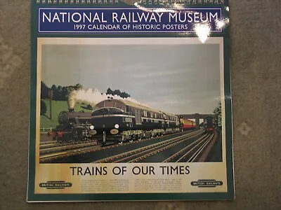 National Railway Museum 1997 Historic Poster Calendar • £5