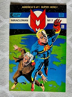 MIRACLEMAN 7 FN Alan Moore Rick Veitch Eclipse Apr 1986 • £8.99