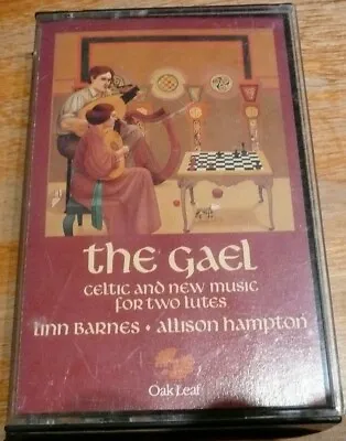 The Gael Celtic & New Music For 2 Lutes  Linn Barnes  Allison Hampton   Cassette • $9.99