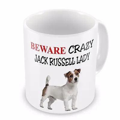 Beware Crazy JACK RUSSELL LADY Funny Novelty Gift Mug • £7.99