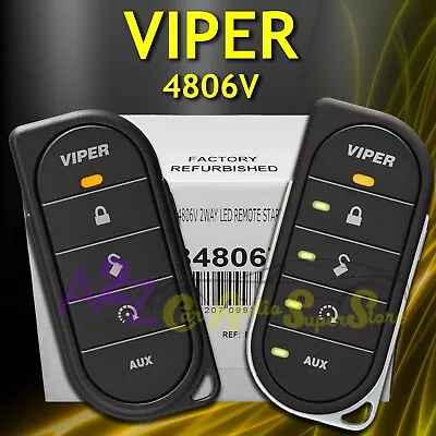 Factory Refurbished Viper 4806v & 2-way Remote Start With Long Range Remote Leds • $104.99