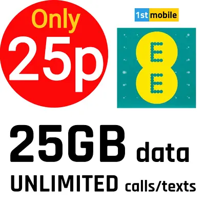 NEW EE Pay As You Go UK Sim Cards. 25GB DATA UNLIMITED UK Minutes/Texts • £0.99