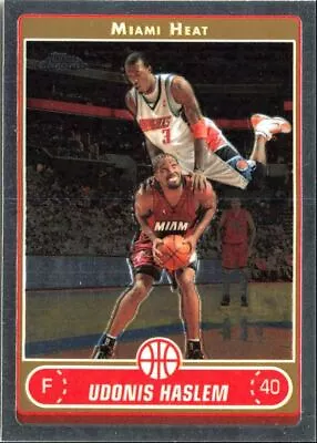 2006-07 Topps Chrome Udonis Haslem Miami Heat #79 • $2.75