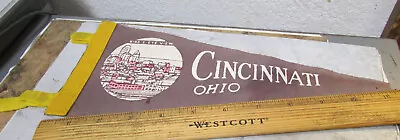 Vintage Felt Pennant Cincinnati Ohio 11.5 Inches Long Great Collectible • $9.99