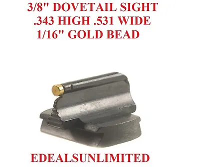 3/8  DOVETAIL SIGHT .343  HIGH  .531  WIDE 1/16  GOLD BEAD Winchester Marlin • $26