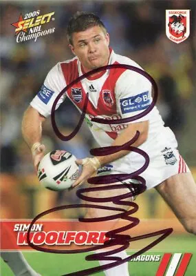 $6.99 • Buy @ SIGNED # SELECT NRL CARD Of 2008 CHAMPIONS SIMON WOOLFORD ST GEORGE