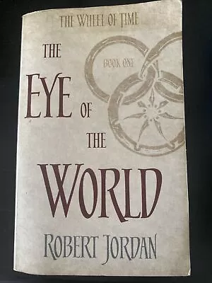 The Eye Of The World (Book 1 The Wheel Of Time) Robert Jordan (PB 2014) Orbit • $7.50