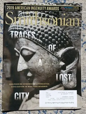 Smithsonian December 2019 Traces Of A Lost City Myanmar American Ingenuity Award • $5.99