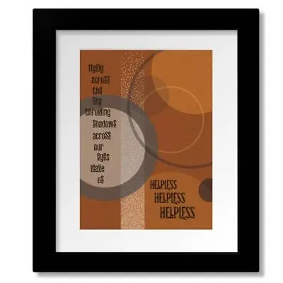 $149 • Buy Helpless - Neil Young Song Lyric Inspired Rock Music Art Print Poster Design
