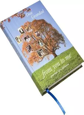 Dear Grandad From You To Me : Memory Journal Capturing Your Own Grandfather's • £2.02