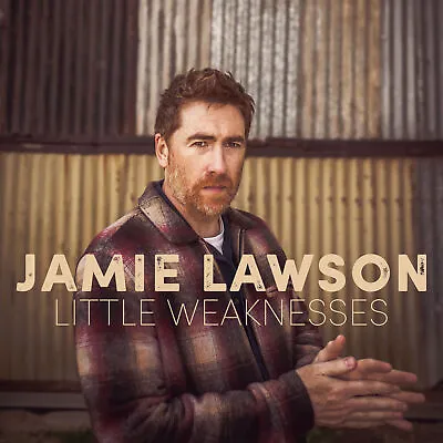 Jamie Lawson - Little Weaknesses (Not Too Bad Limited) CD Album • £11.99