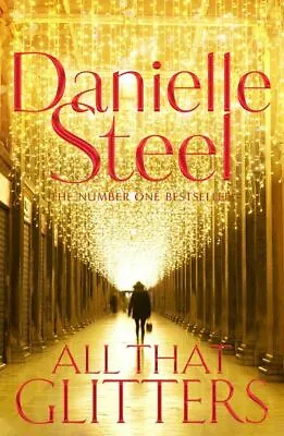 All That Glitters By Danielle Steel (Hardback) Expertly Refurbished Product • £3.25