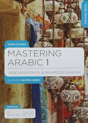 Mastering Arabic 1 Book & Audio CD Pack 3rd Edition By Jane Wightwick Brand New • £38.77