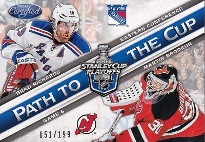 2012-13 Panini Certified Path To The Cup BRAD RICHARDS & MARTIN BRODEUR #051/199 • $9.59