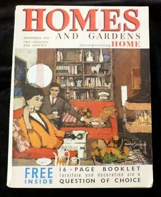 HOMES AND GARDENS  MAGAZINE NOVEMBER 1963 Pyrex Ercol Furniture Corsair Etc • £13.99