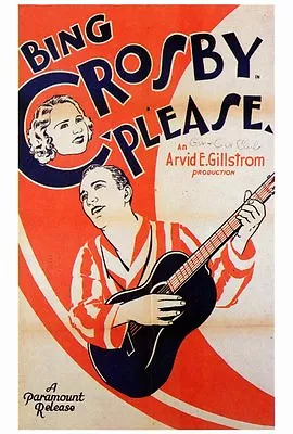 PLEASE Movie POSTER 27x40 Bing Crosby Mary Kornman Vernon Dent Dickie Kibby • $17.98