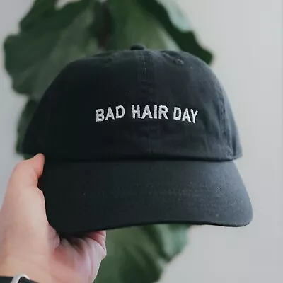 Bad Hair Day Hat Customizable Embroidered Cap Dad Hat • $20