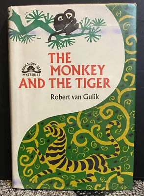 The Monkey And The Tiger - First American Edition By Robert Van Gulik • $23