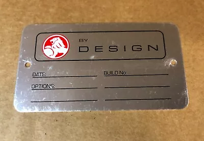 NOS Holden Commodore HBD VT VX VY VZ Holden By Design ID Tag Build Plate Monaro • $72