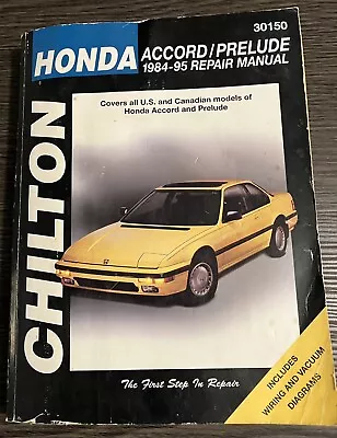 Chilton Auto Repair Manual Honda Accord And Prelude 1984-95 30150 • $5.99
