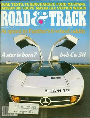 1979 Road & Track Magazine: Mercedes-Benz CW311/Ford Mustang/Datsun 810 Coupe • $4.50