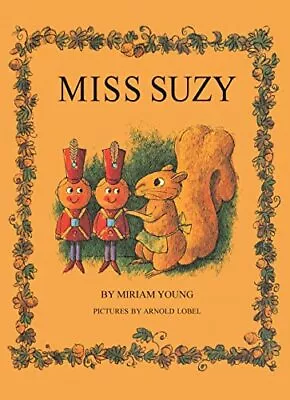 Miriam Young Miss Suzy (Paperback) • $22.95