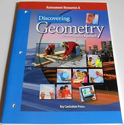 $20.74 • Buy Discovering Geometry: An Investigative Approach : Assessment Resources A
