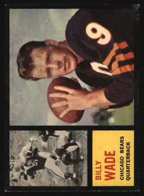 1962 Topps #13 Bill Wade VGEX SP Bears 570023 • $10.50