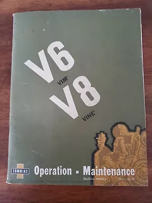 $9.99 • Buy Vintage CUMMINS DEISEL MANUAL 1963 VIM V6 VINE V8 Operation Maintenance USA