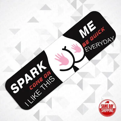 Universal Spark Me Everyday Butt Funny Cute Sticker For Car SUV Decoration Decal • $1.99
