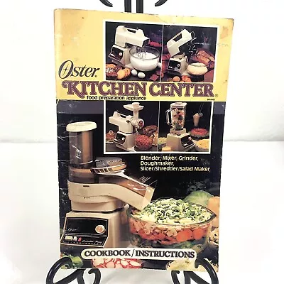 Oster Kitchen Center Food Preparation Appliance Cookbook Instructions VTG 1984 • $14.99